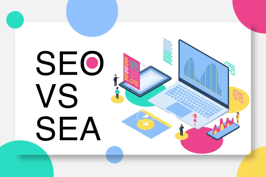 SEO VS SEA le quel choisir à Lannion dans les Côtes d'Armor agence de communication